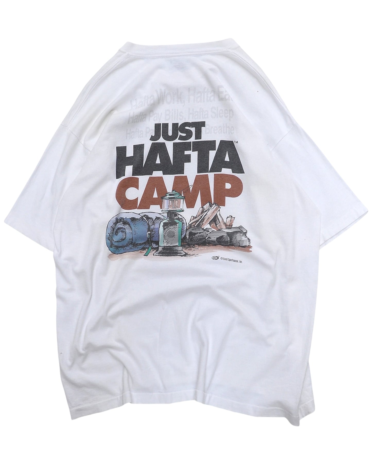 "JUST HAFTA CAMP" T-Shirt